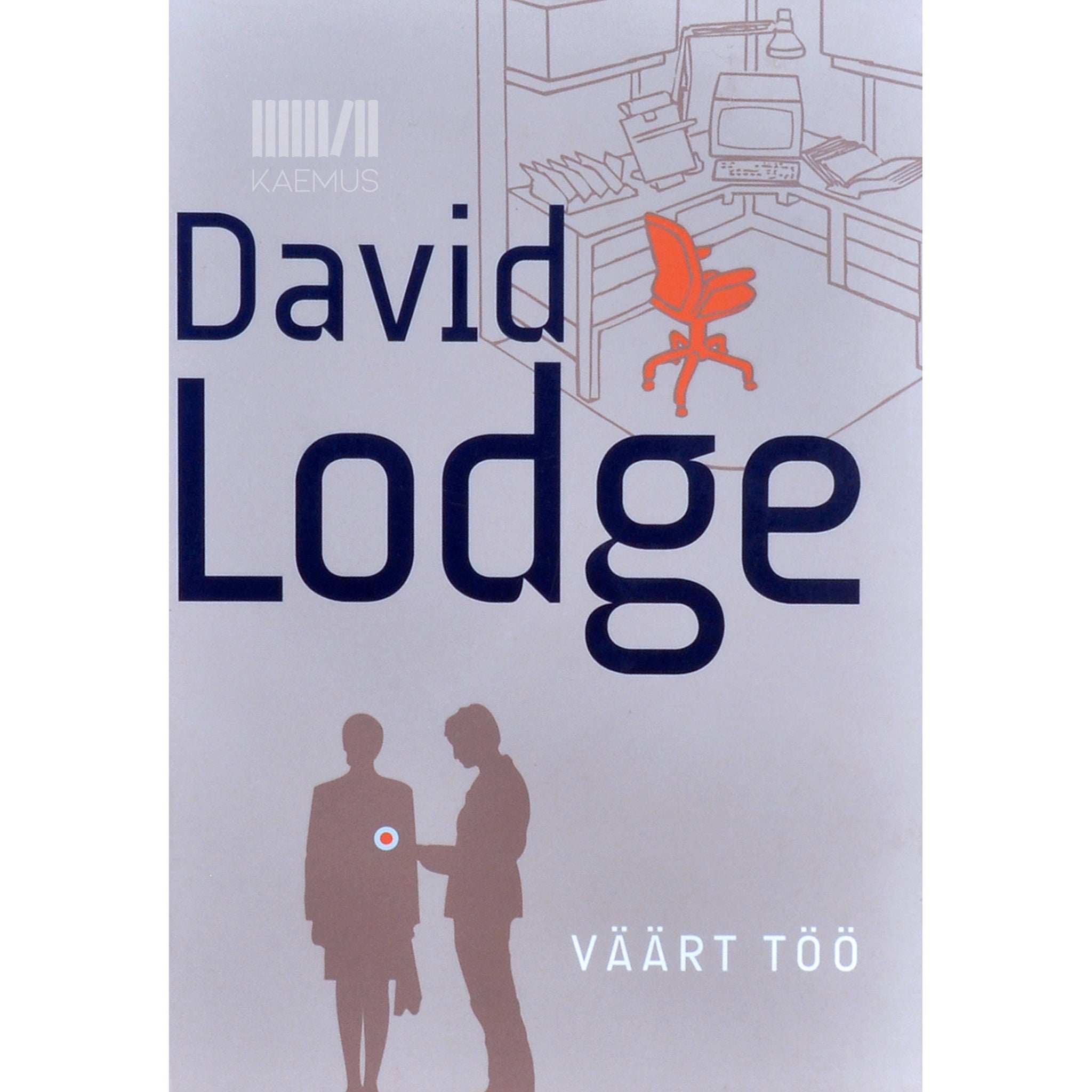 David Lodge Väärt töö