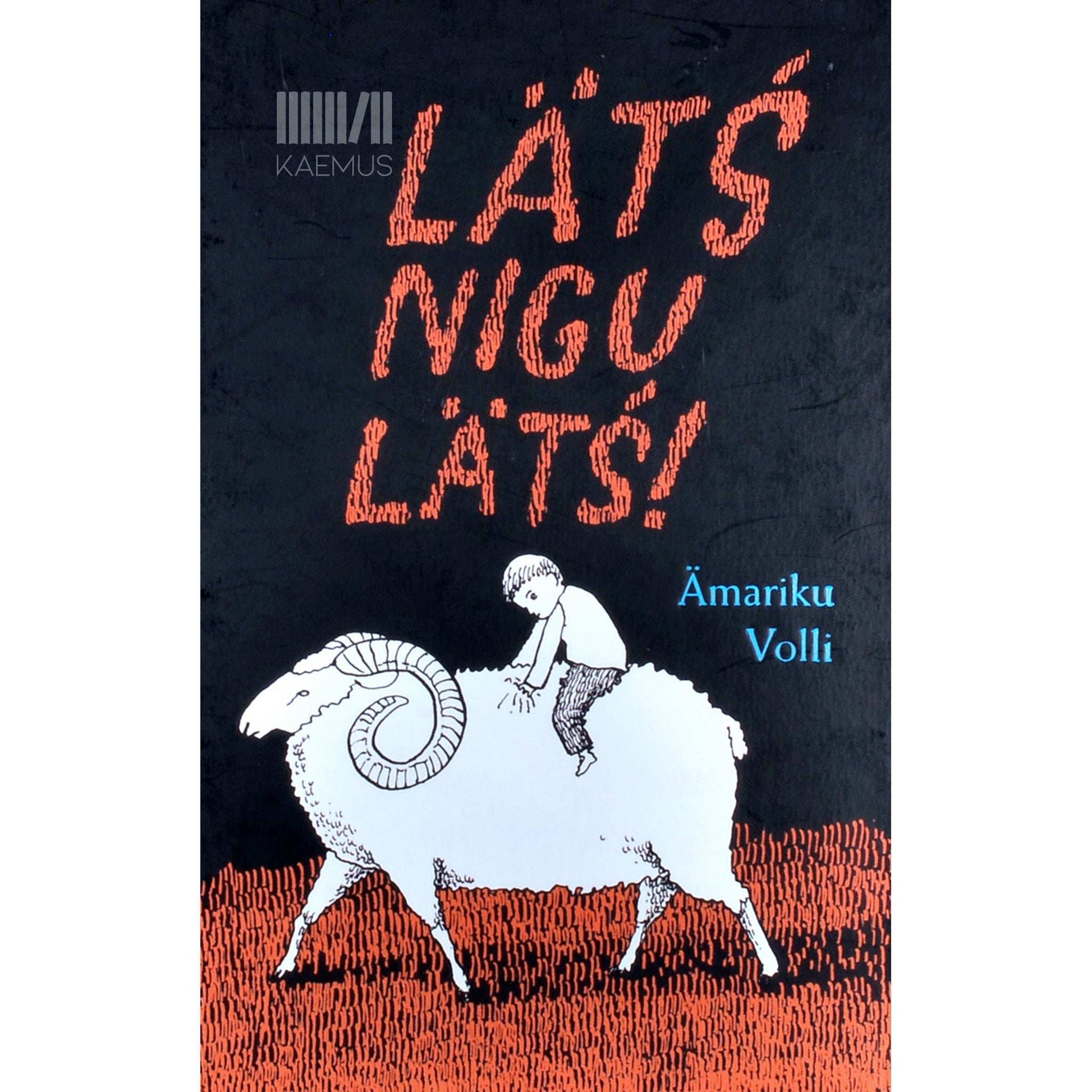 Ämariku Volli - Lätś nigu lätś!