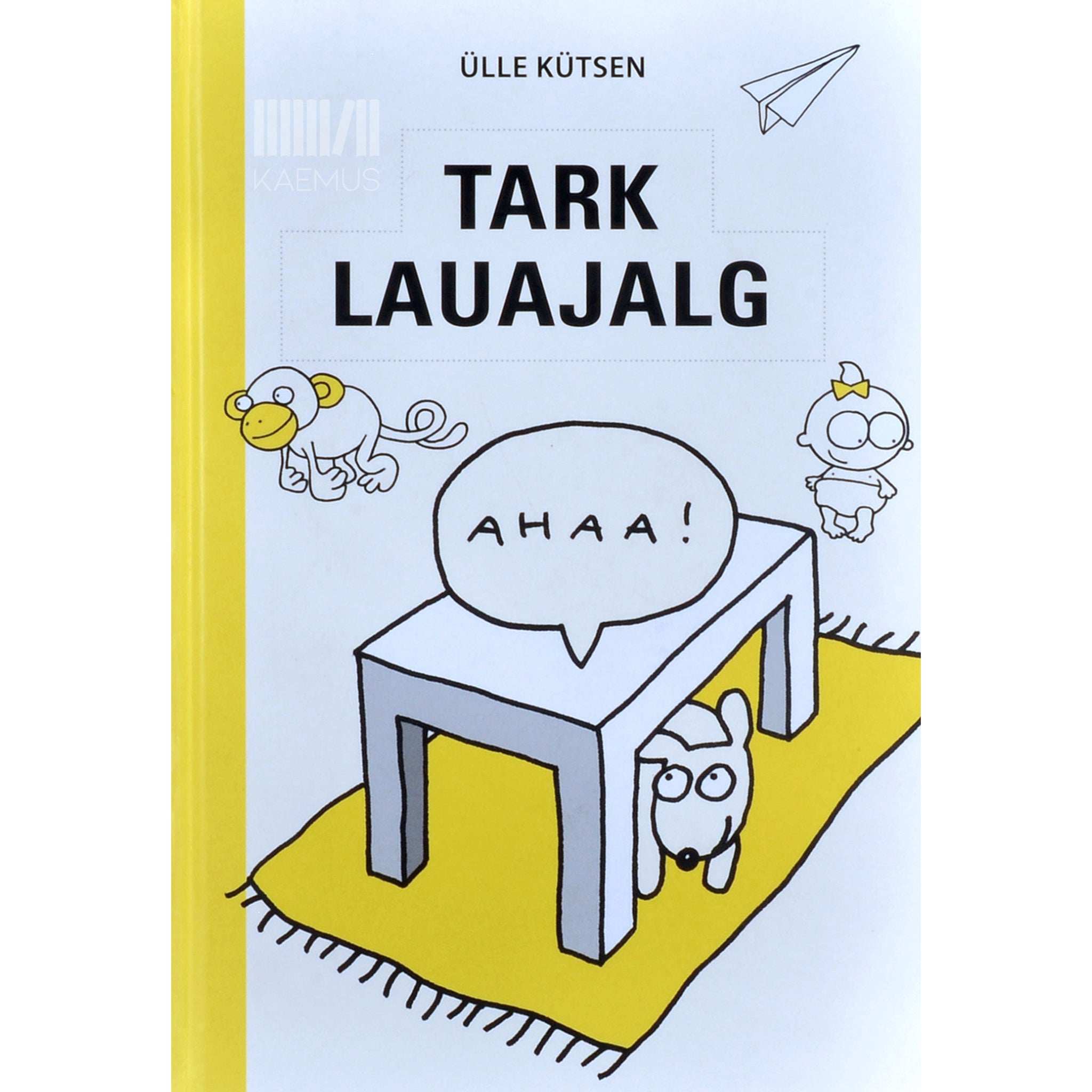 Ülle Kütsen Tark lauajalg