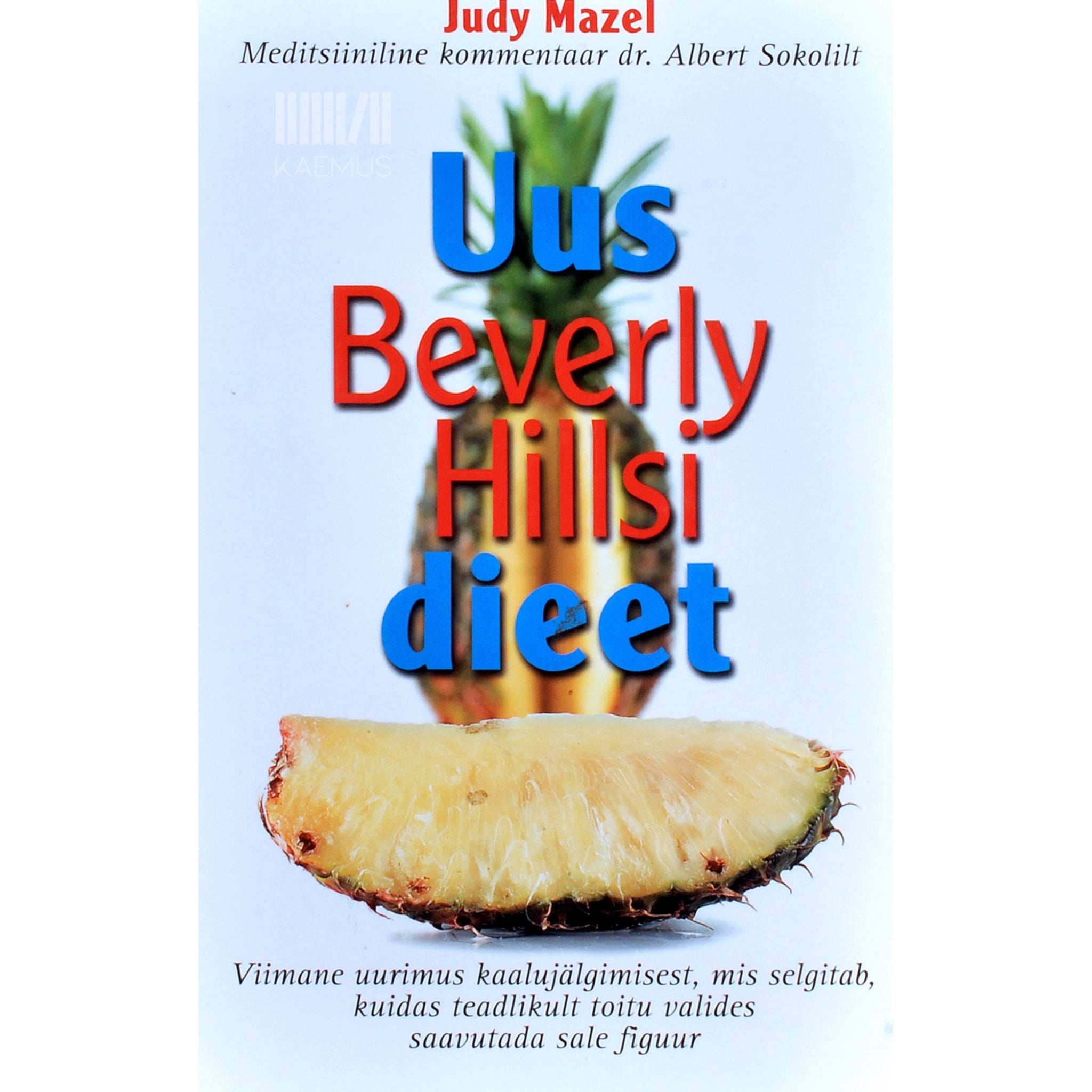 Judy Mazel Uus Beverly Hillsi dieet