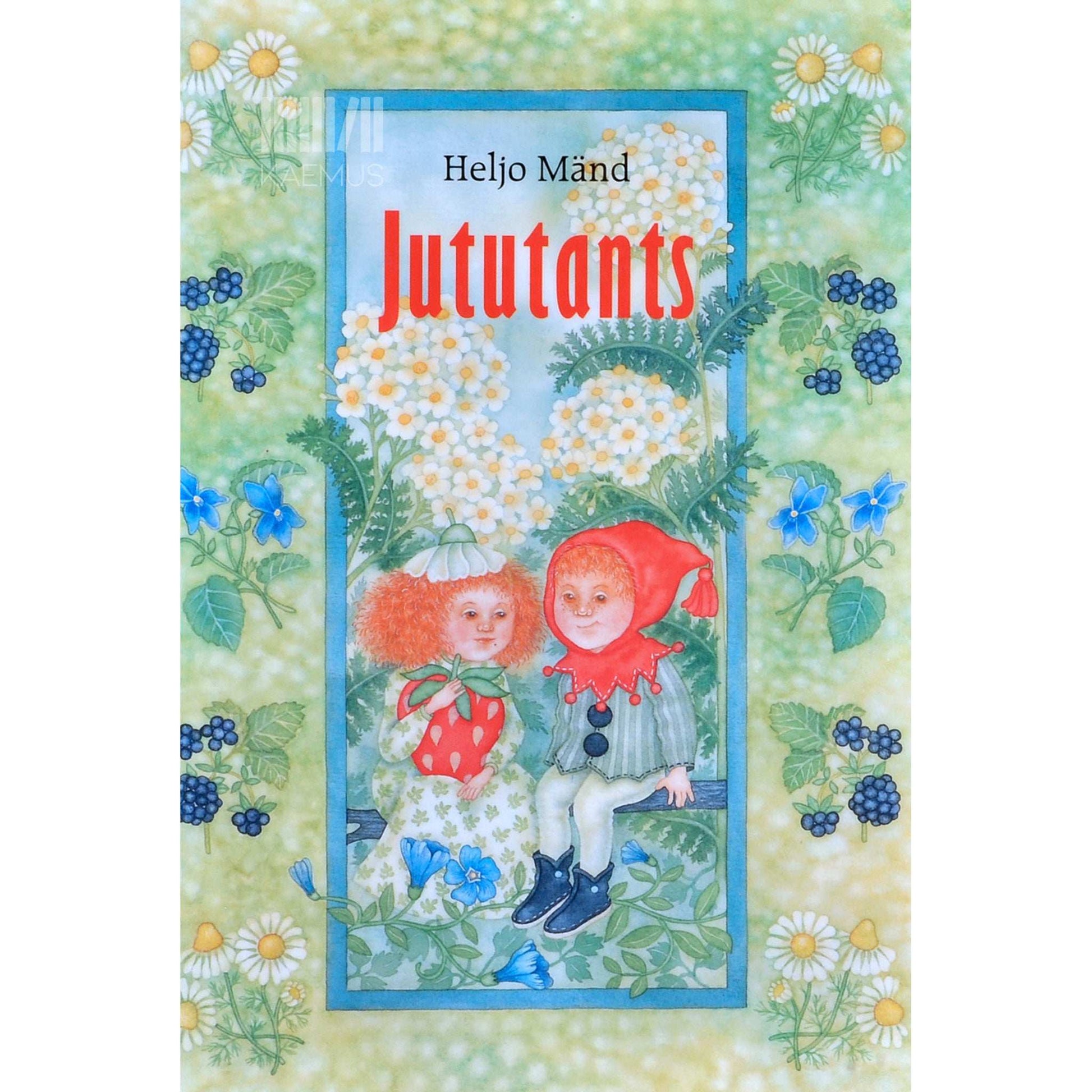 Heljo Mänd - Jututants. Jutte ja luuletusi