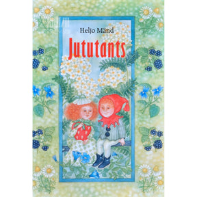 Heljo Mänd Jututants. Jutte ja luuletusi