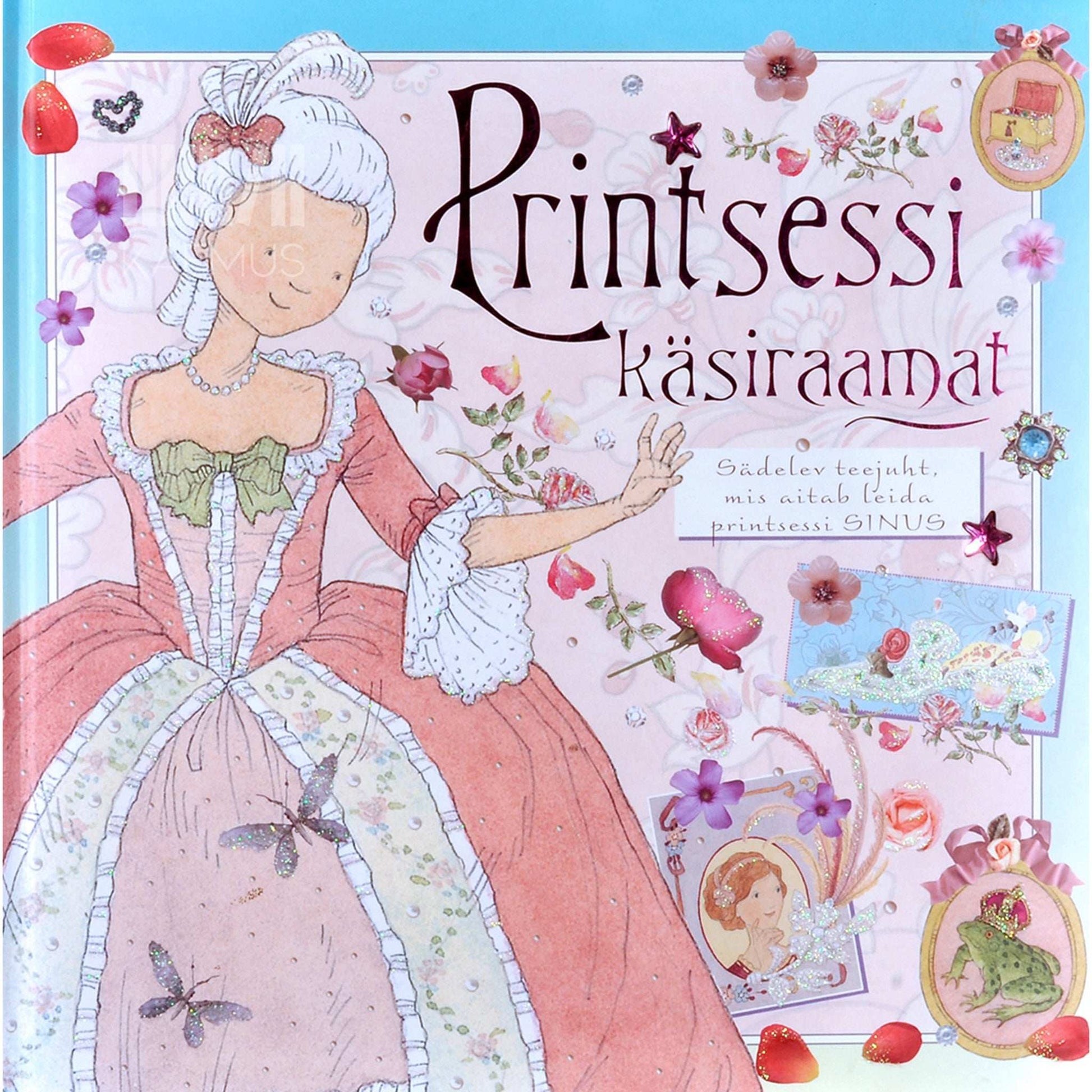 ... - Printsessi käsiraamat