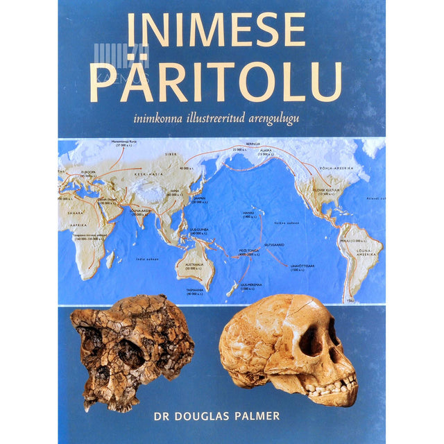 Douglas Palmer - Inimese päritolu. Inimkonna illustreeritud arengulugu
