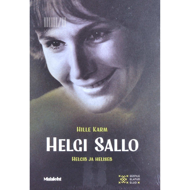 Hille Karm - Helgi Sallo. Helgib ja heliseb