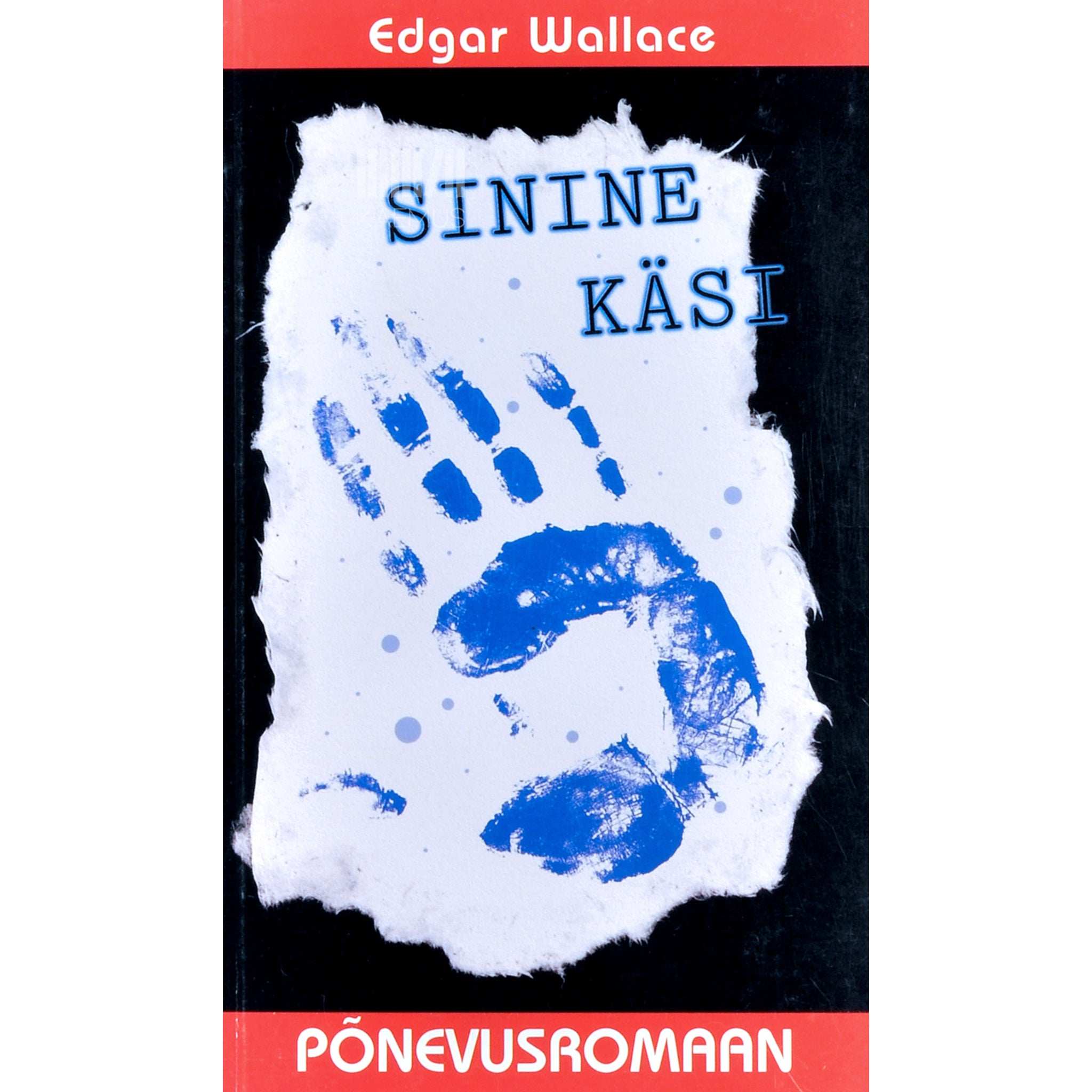 Edgar Wallace Sinine käsi