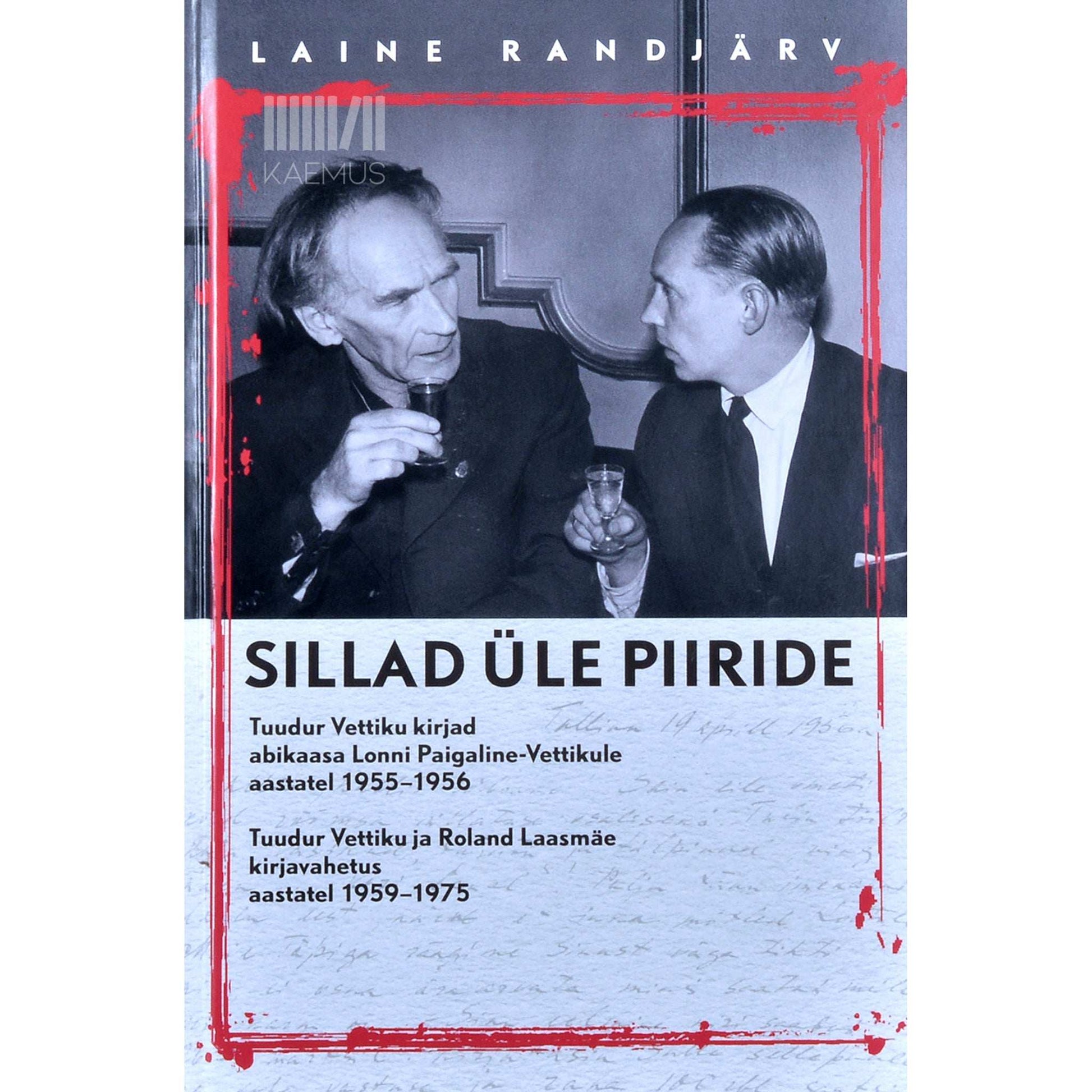 Laine Randjärv - Sillad üle piiride