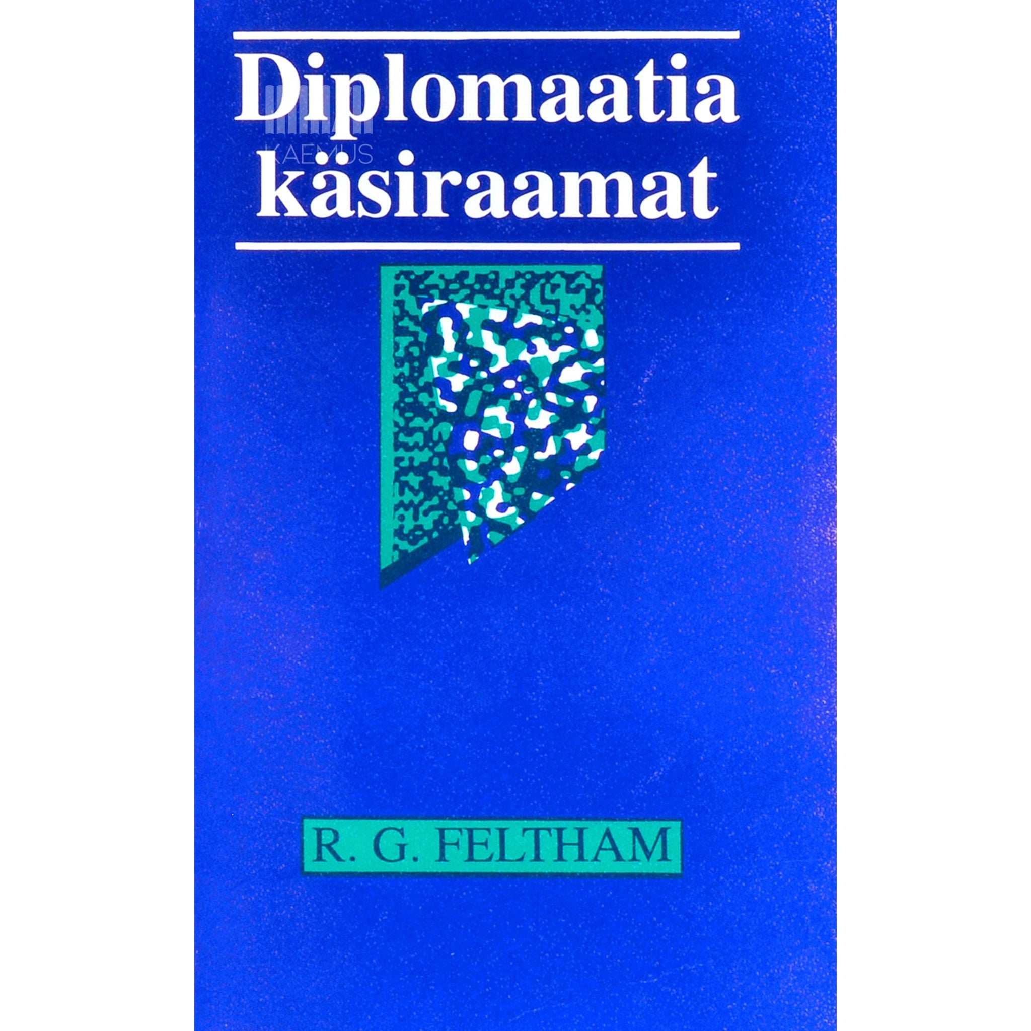 Ralph George Feltham Diplomaatia käsiraamat