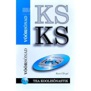 … - Võõrsõnad. TEA koolisõnastik