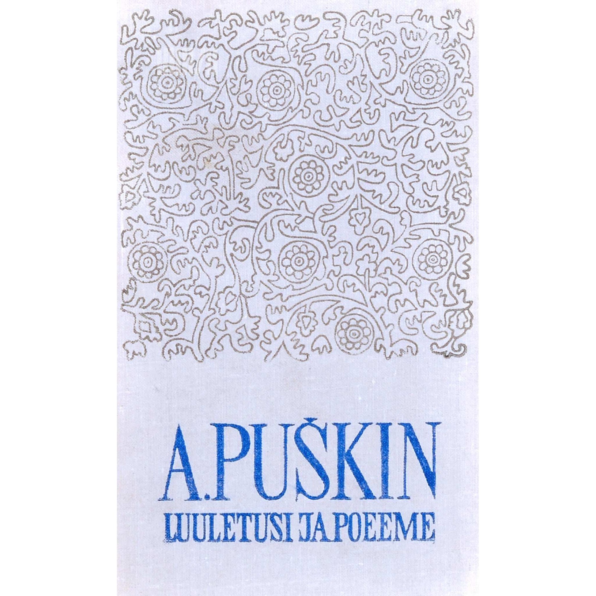 Aleksandr Puškin - Luuletusi ja poeeme