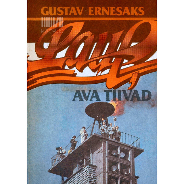 Gustav Ernesaks - Laul ava tiivad. Laulupeolood