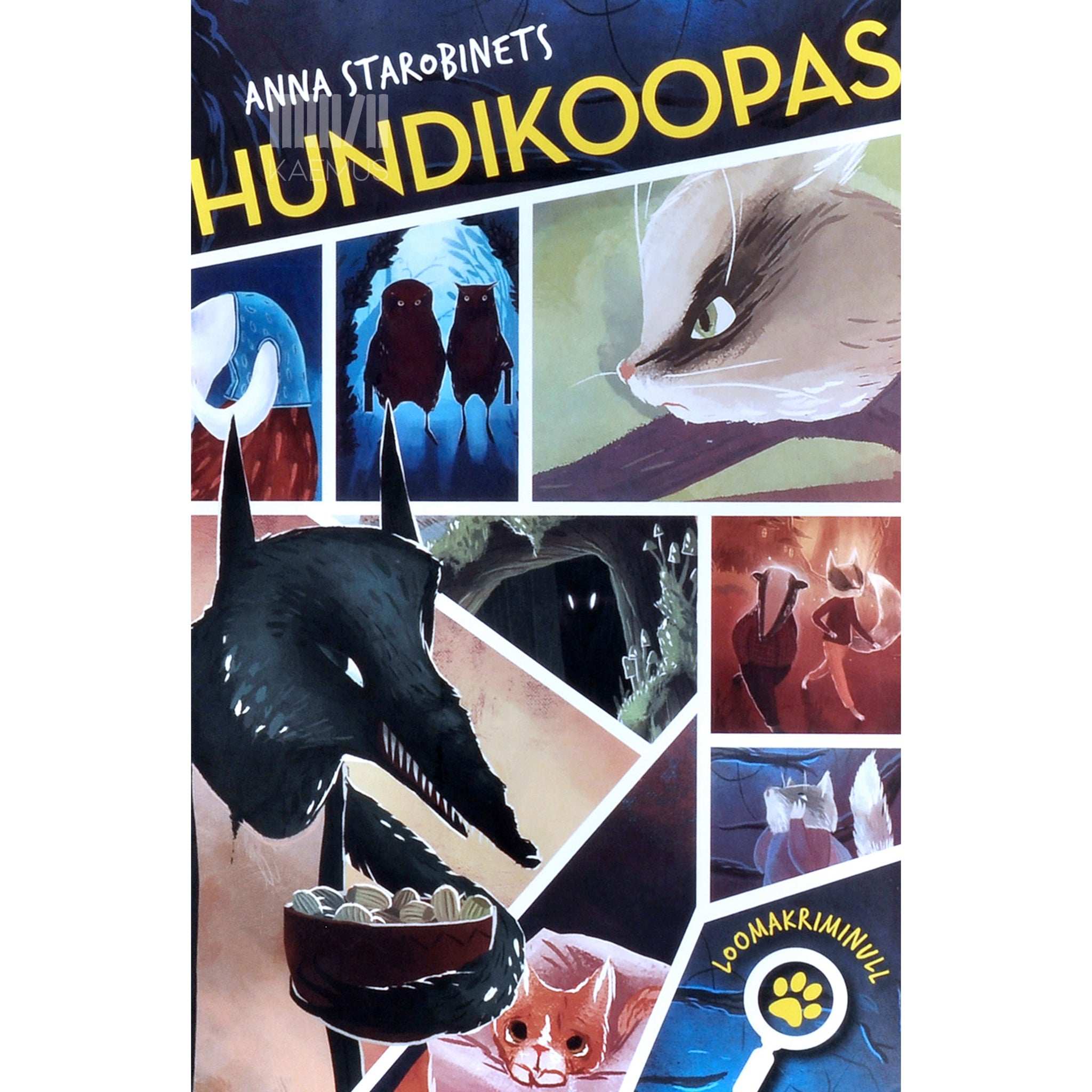 Anna Starobinets Hundikoopas. Loomakriminull