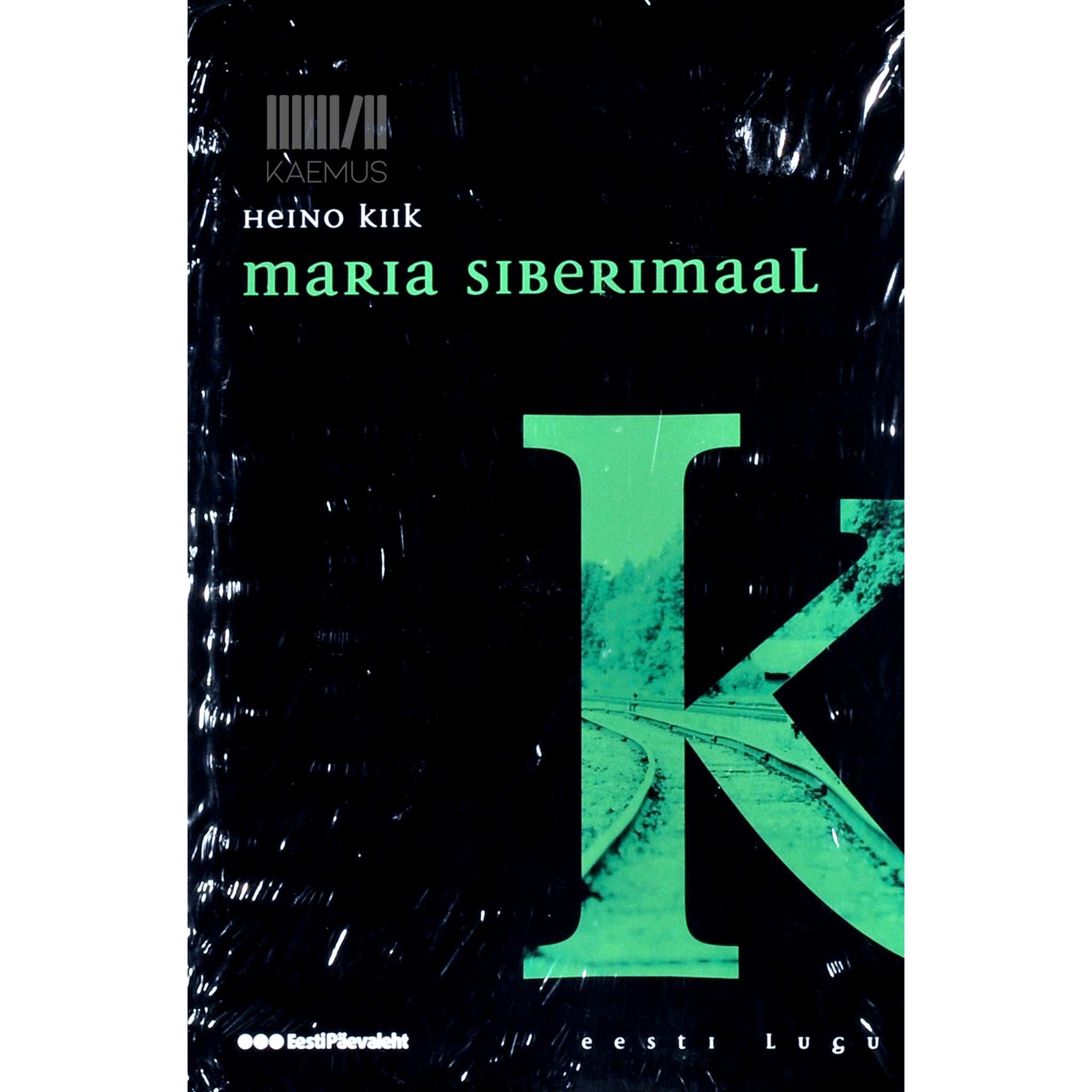 Heino Kiik Maria Siberimaal