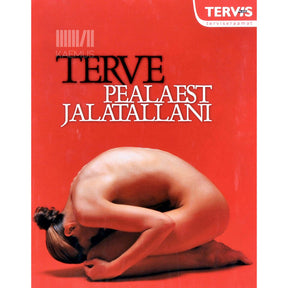 … Terve pealaest jalatallani
