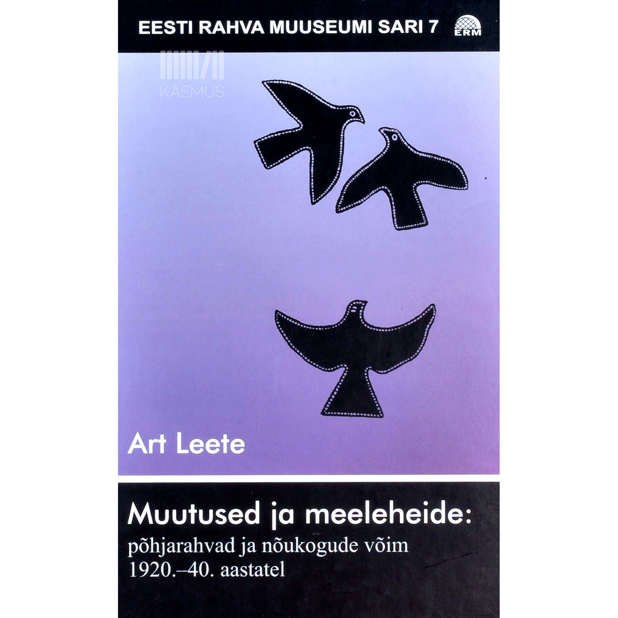 Art Leete Muutused ja meeleheide