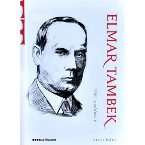 Elmar Tambek Tõus ja mõõn. Mälestusi kodumaalt 1.-2. osa