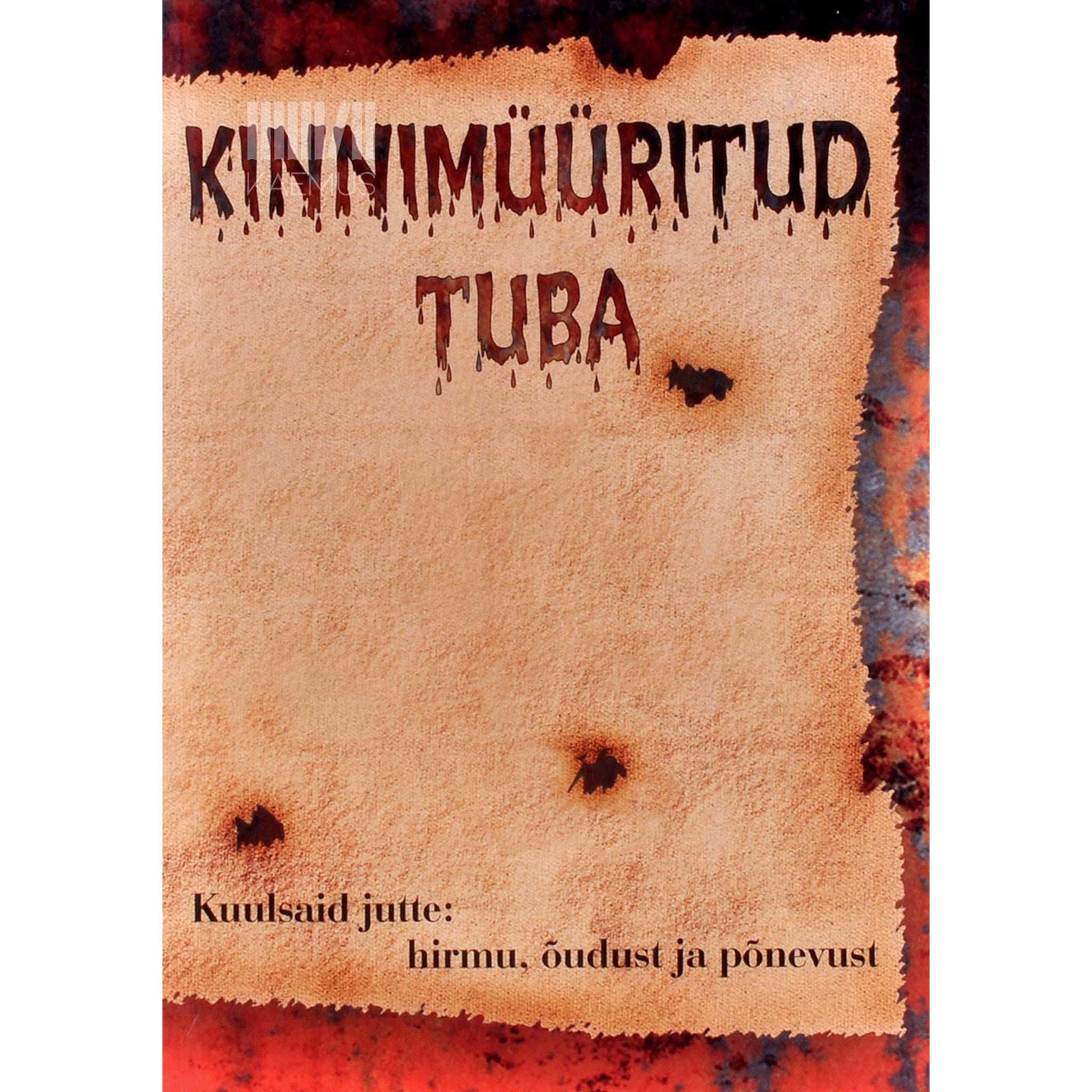 … - Kinnimüüritud tuba