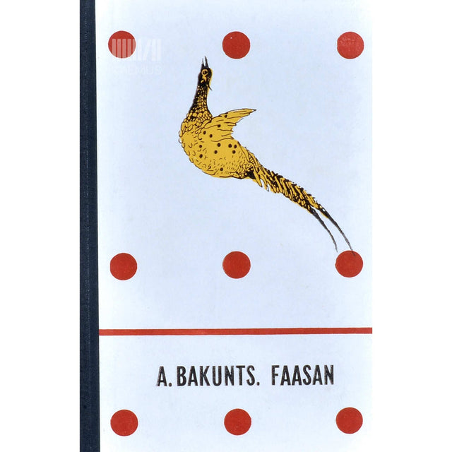 Aksel Bakunts - Faasan. Jutustusi ja novelle. Arm