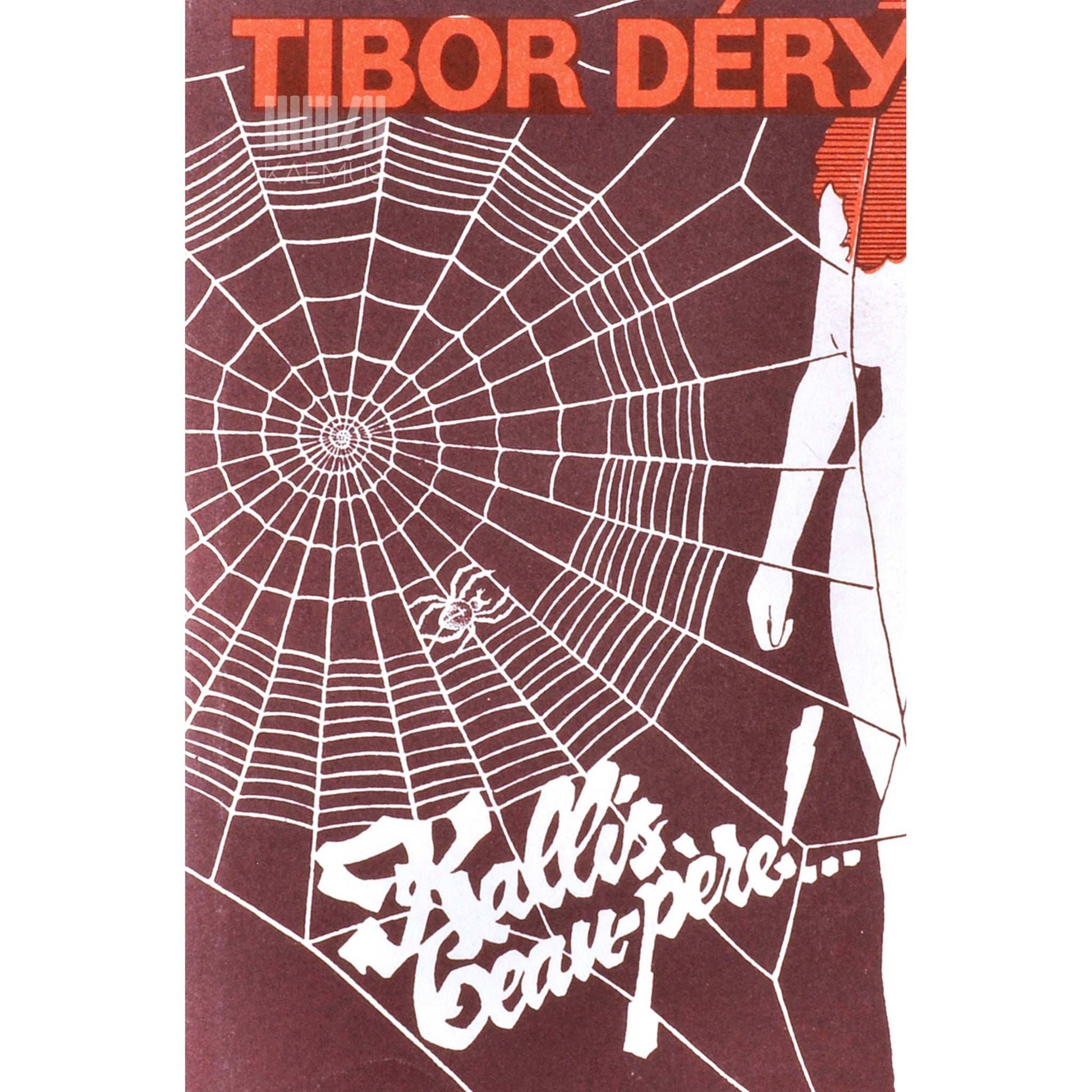 Tibor Déry - Kallis beau-pere!.. ja kaksteist muud lugu