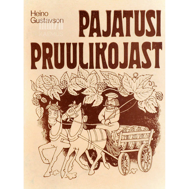 Heino Gustavson - Pajatusi pruulikojast