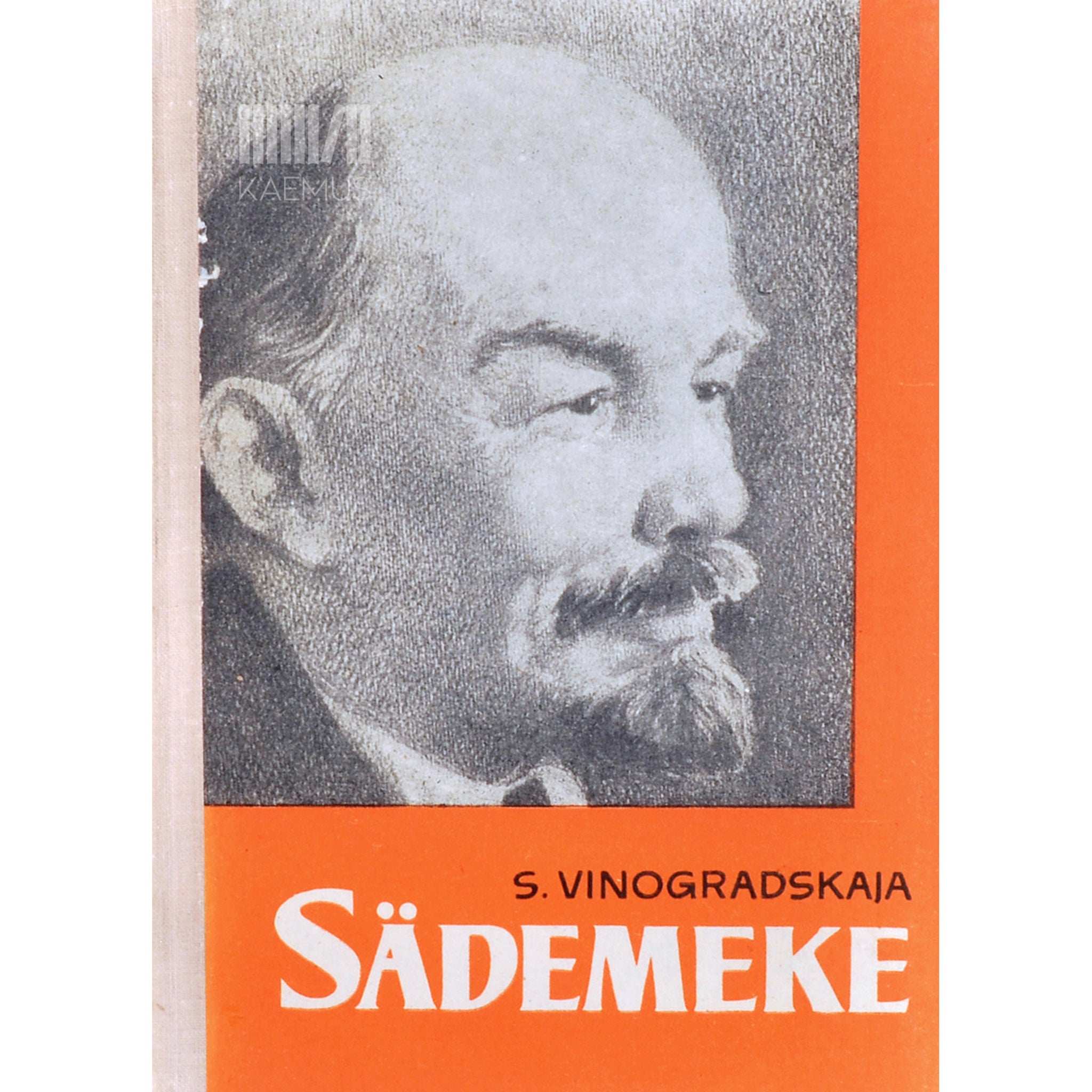 Sofia Vinogradskaja Sädemeke. Jutustusi V. I. Leninist