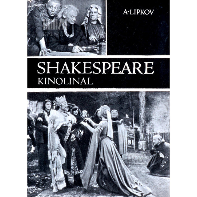 Aleksandr Lipkov - Shakespeare kinolinal