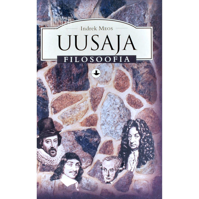 Indrek Meos - Uusaja filosoofia. Peatükke filosoofia ajaloost