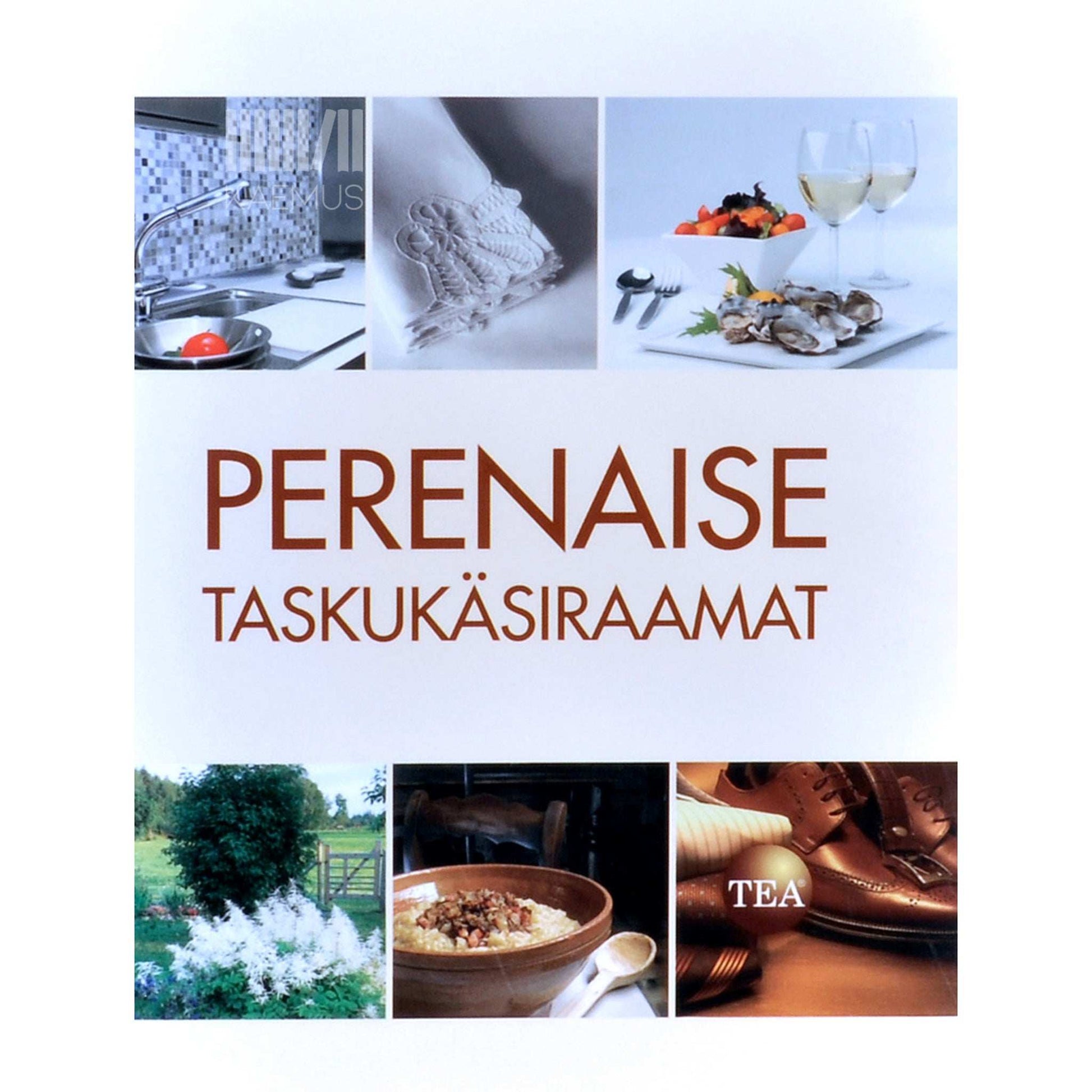 Kristiina Bernhardt, Riina Lõhmus - Perenaise taskukäsiraamat