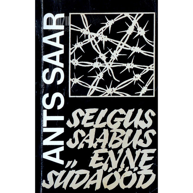 Ants Saar - Selgus saabus enne südaööd