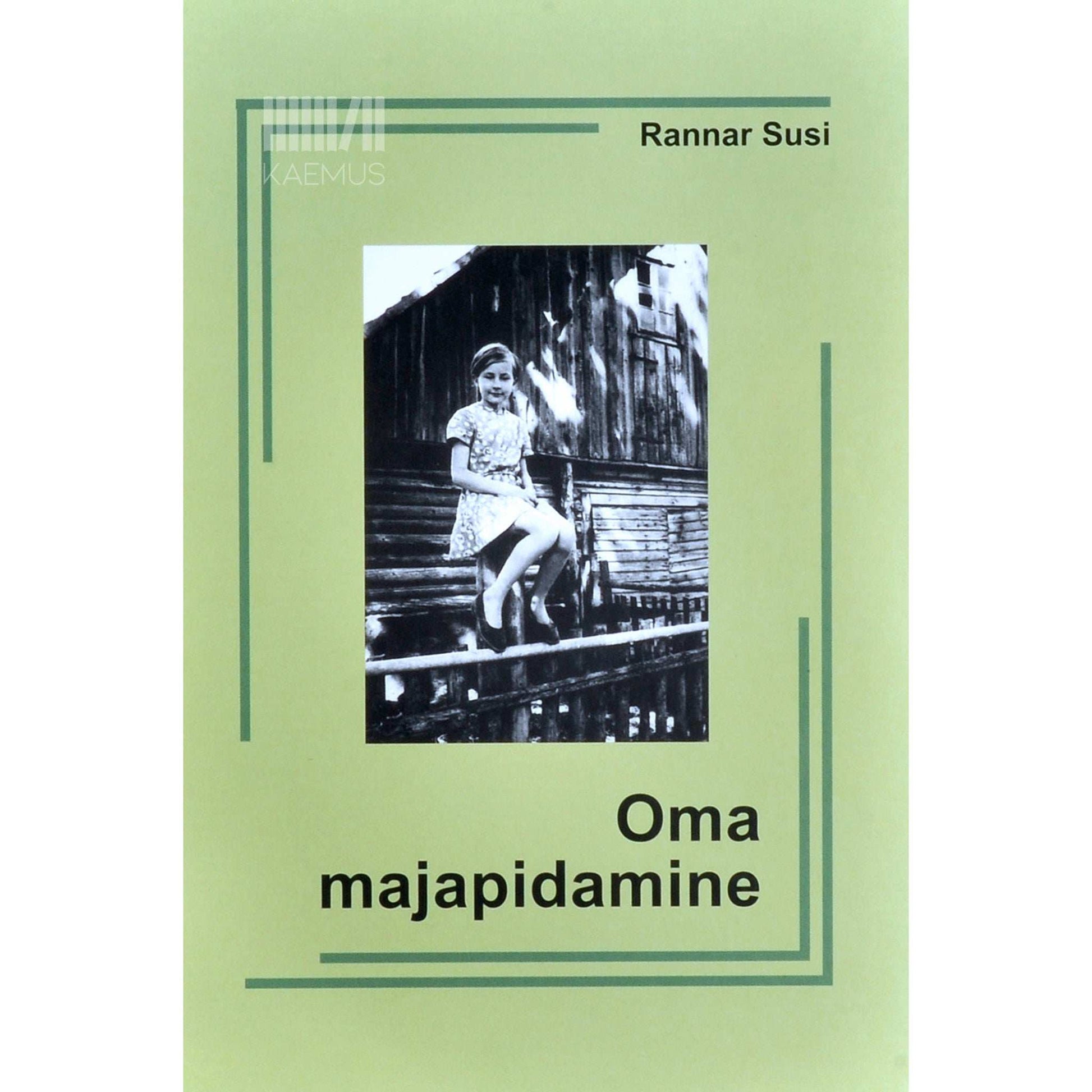 Rannar Susi - Oma majapidamine. Jutte Eestist