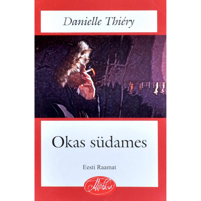 Danielle Thiéry - Okas südames