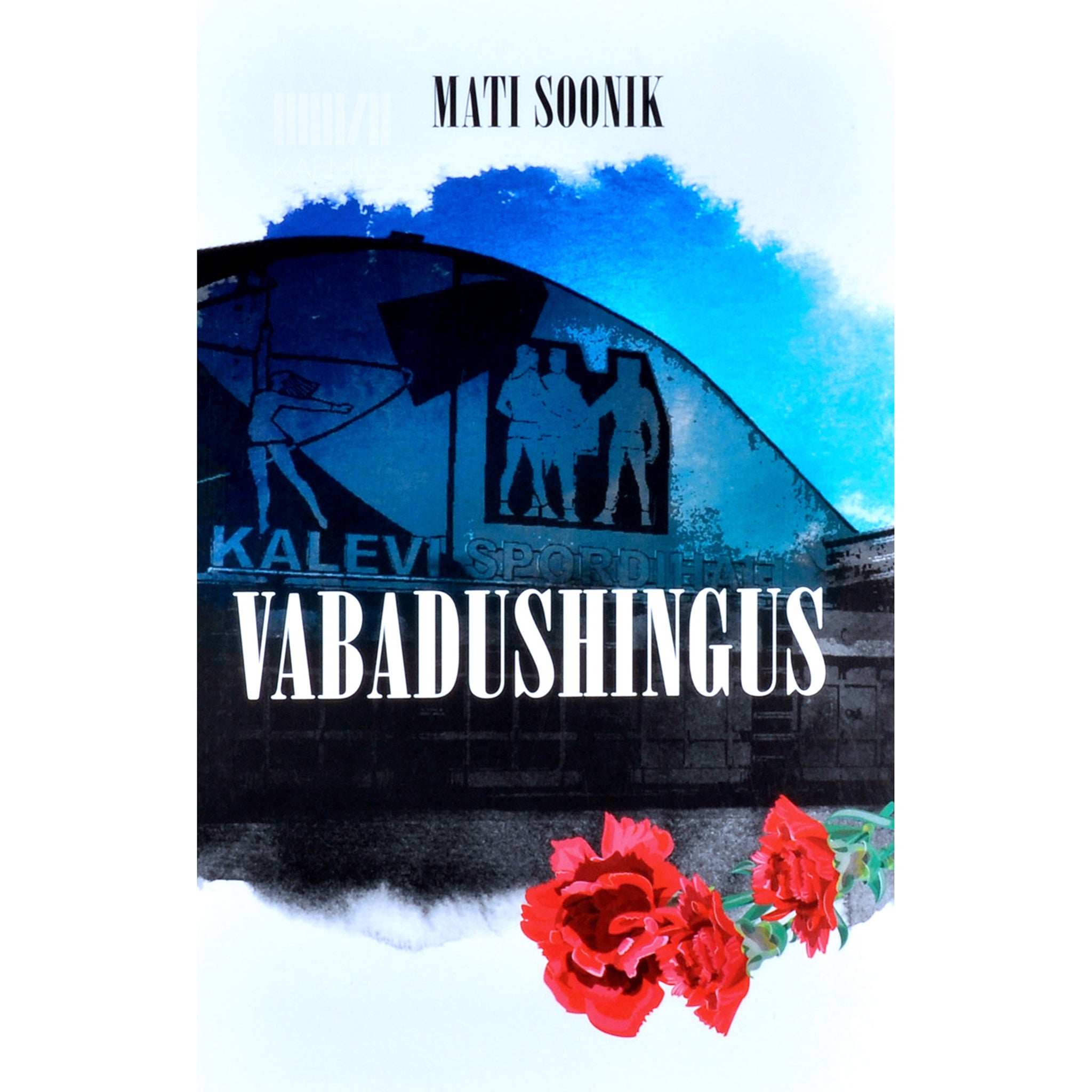 Mati Soonik Vabadushingus