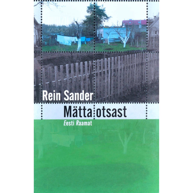 Rein Sander - Mätta otsast