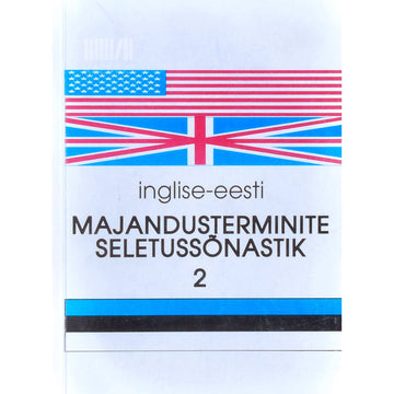 … - Inglise-eesti majandusterminite seletussõnastik. L - Z 2. osa