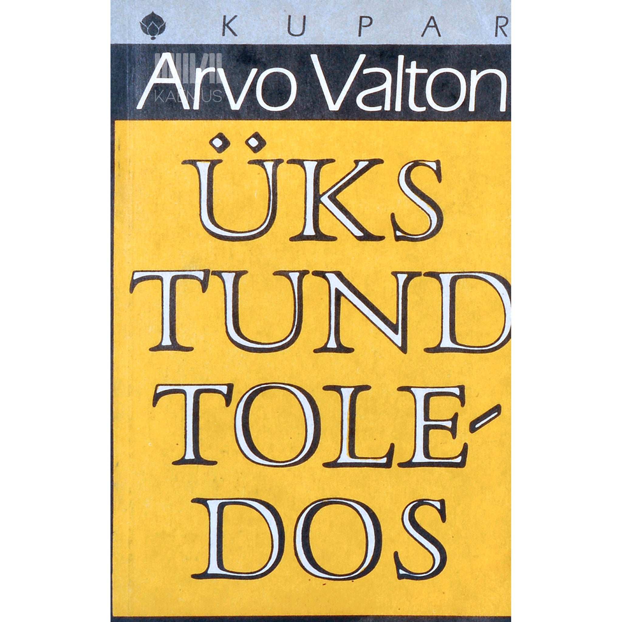 Arvo Valton Üks tund Toledos